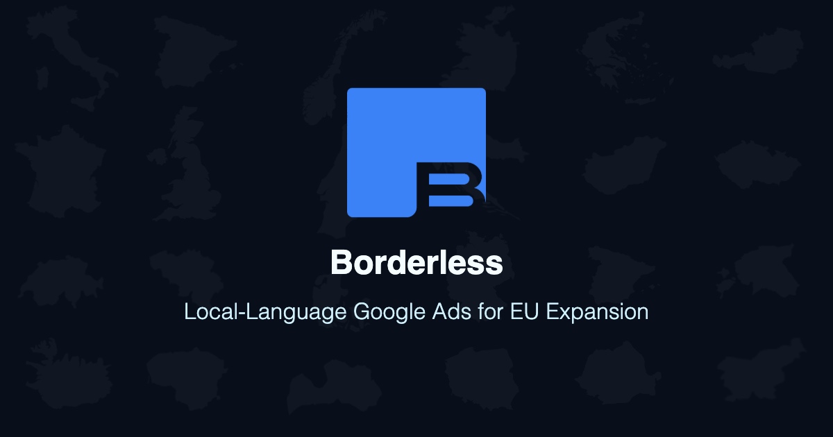 Google Ads Agency Europe | Shopping, PMax & Feed Management | Borderless
